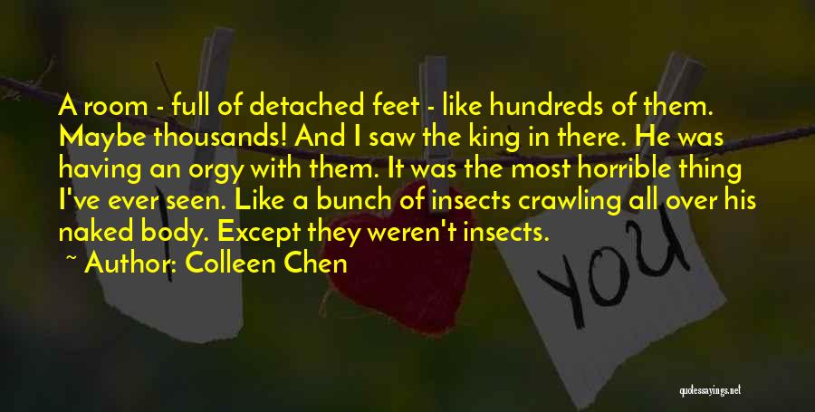 Feet Funny Quotes By Colleen Chen