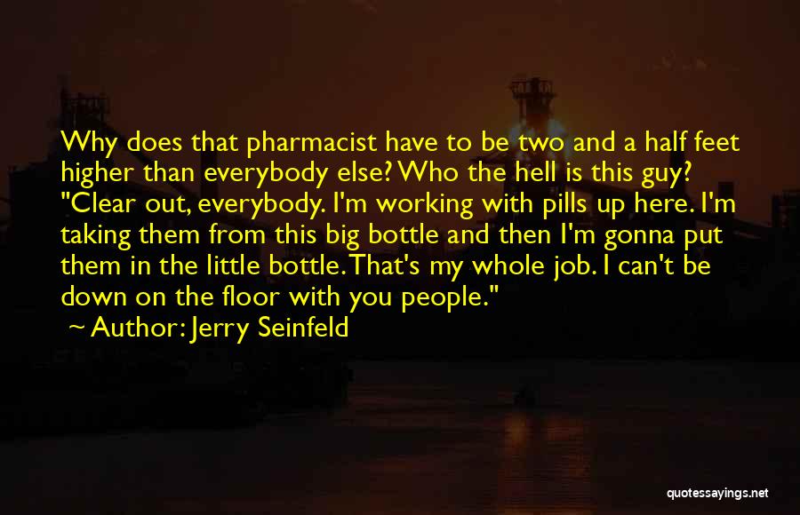 Feet Funny Quotes By Jerry Seinfeld
