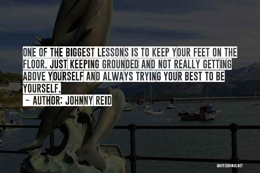 Feet Grounded Quotes By Johnny Reid