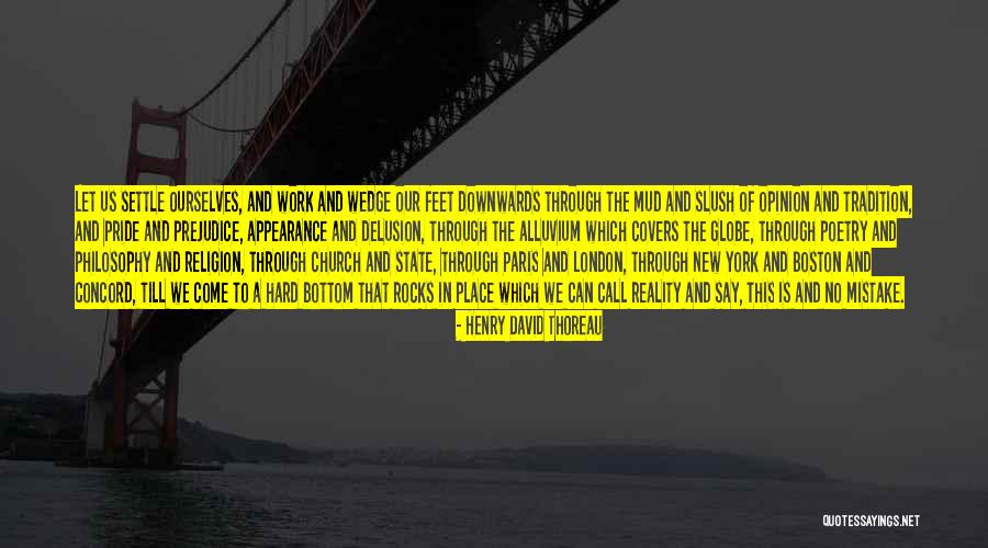 Feet In Mud Quotes By Henry David Thoreau Feet In Mud Quotes By Henry David Thoreau