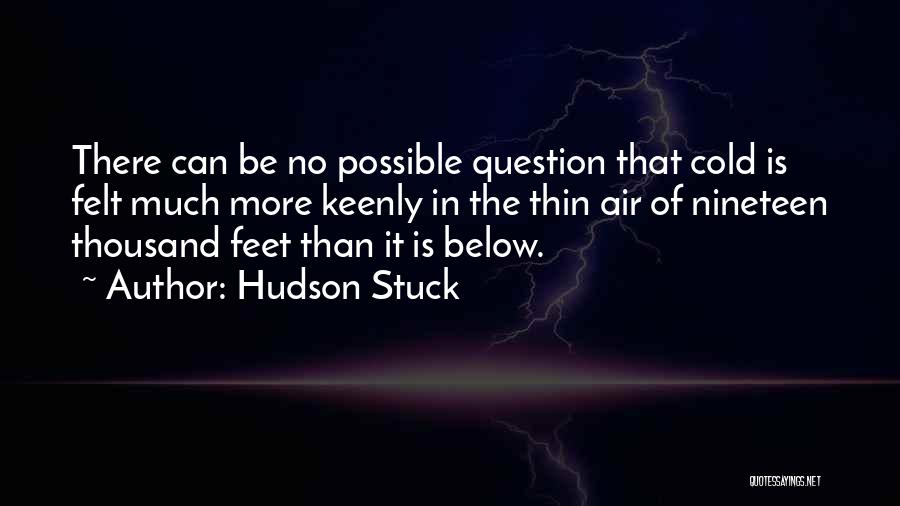 Feet In The Air Quotes By Hudson Stuck