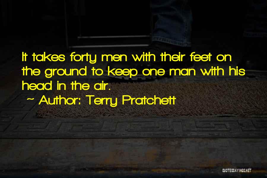 Feet In The Air Quotes By Terry Pratchett