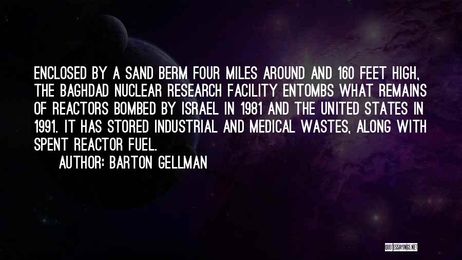 Feet In The Sand Quotes By Barton Gellman