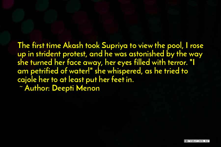 Feet In Water Quotes By Deepti Menon