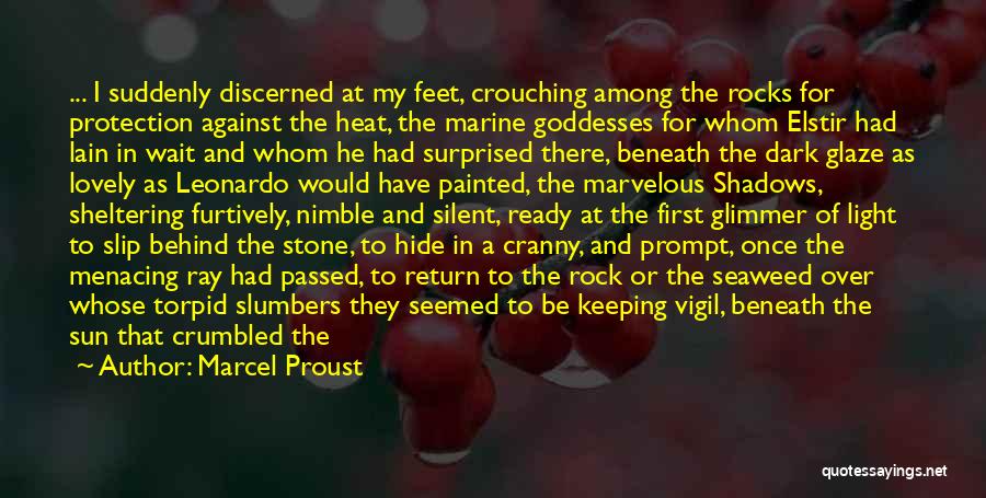 Feet In Water Quotes By Marcel Proust