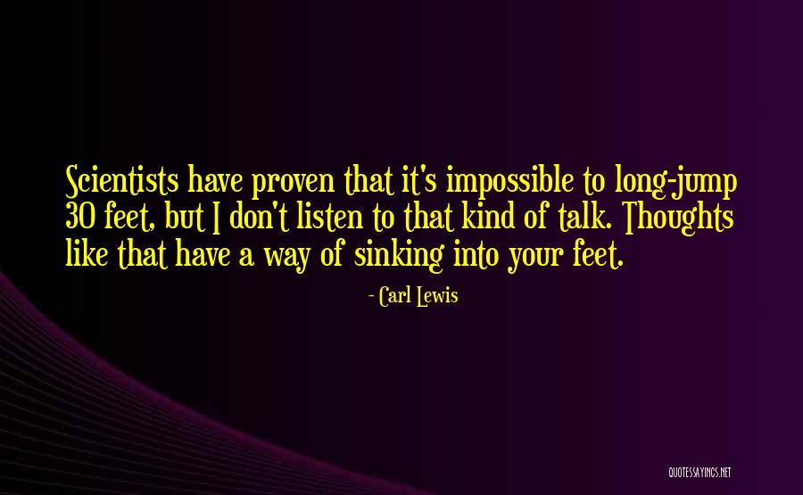 Feet Long Quotes By Carl Lewis Feet Long Quotes By Carl Lewis