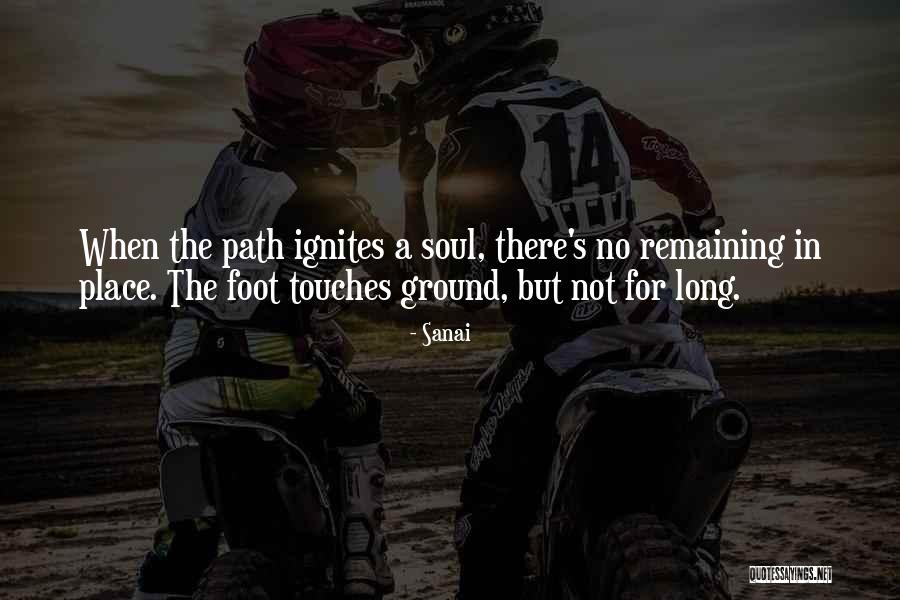 Feet Long Quotes By Sanai Feet Long Quotes By Sanai