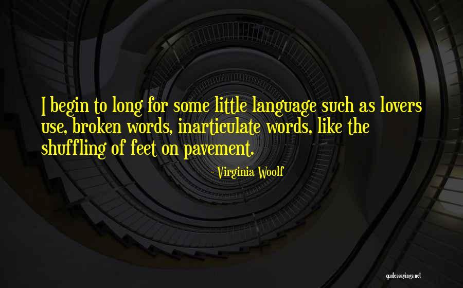 Feet Lovers Quotes By Virginia Woolf Feet Lovers Quotes By Virginia Woolf