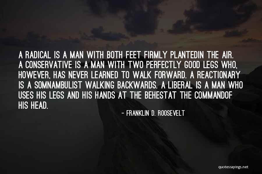 Feet Planted Quotes By Franklin D. Roosevelt