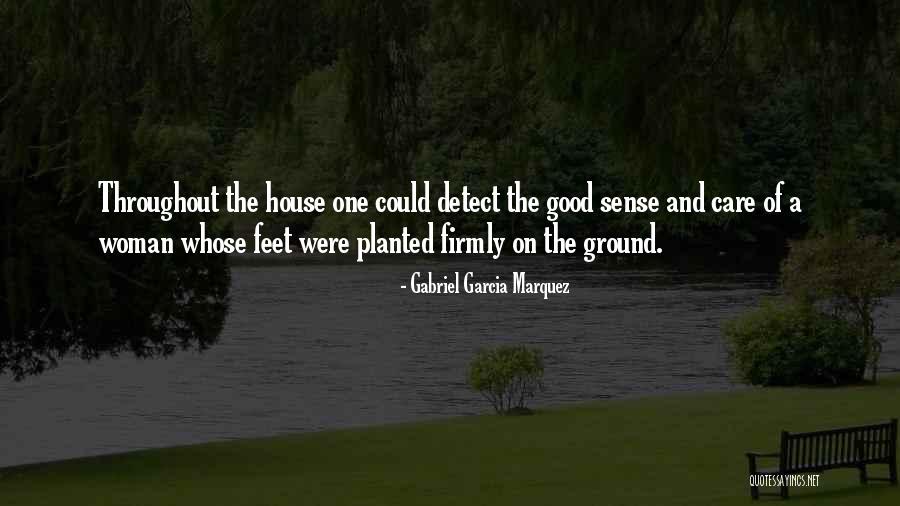 Feet Planted Quotes By Gabriel Garcia Marquez