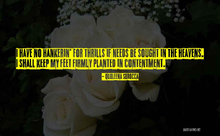 Feet Planted Quotes By Quoleena Sbrocca