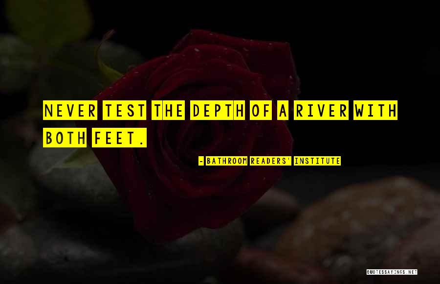 Feet Quotes By Bathroom Readers' Institute Feet Quotes By Bathroom Readers' Institute
