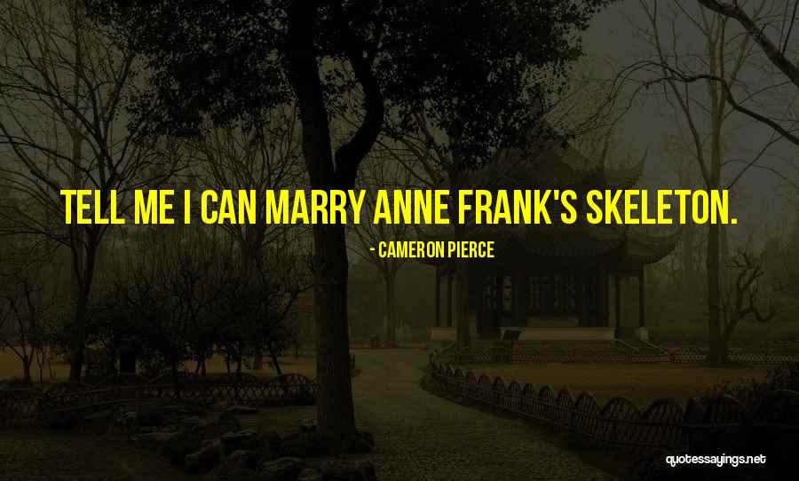 Feetapart Quotes By Cameron Pierce Feetapart Quotes By Cameron Pierce