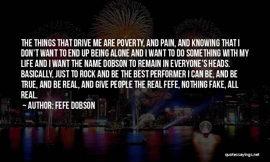 Fefe Dobson Quotes 1226084