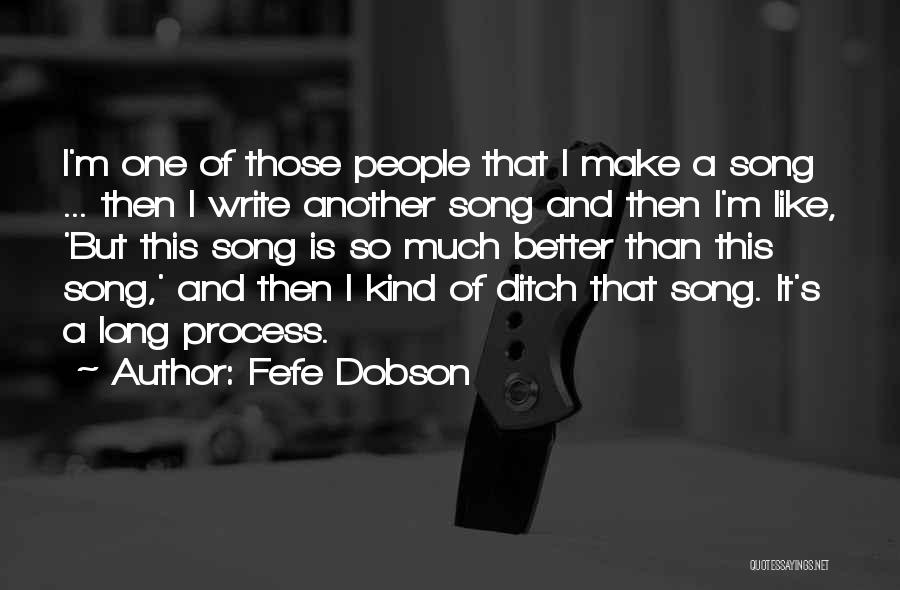 Fefe Dobson Quotes 2225184