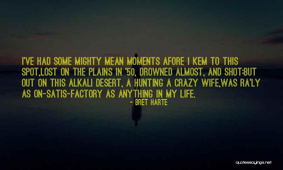 Fefferman Dallas Quotes By Bret Harte Fefferman Dallas Quotes By Bret Harte