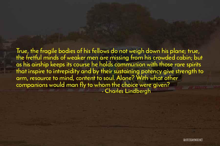 Fegan Scott Quotes By Charles Lindbergh Fegan Scott Quotes By Charles Lindbergh