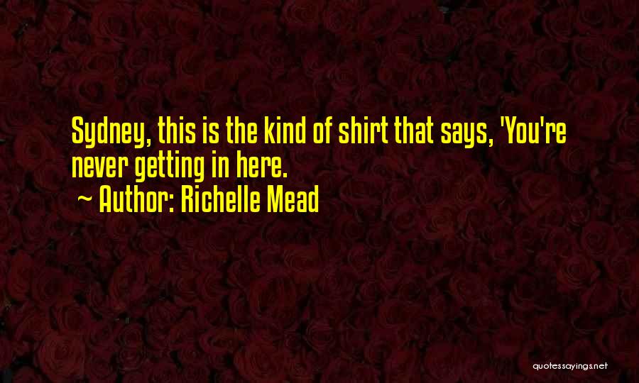 Fegyversz Net Quotes By Richelle Mead