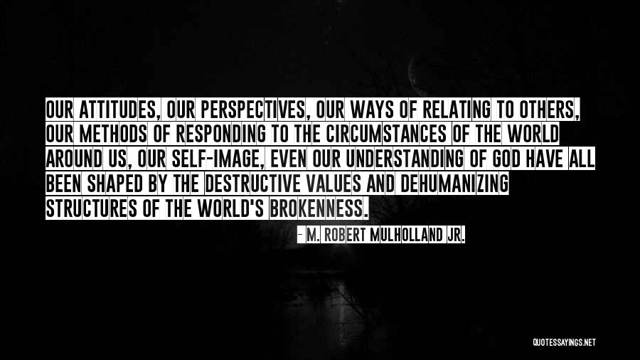 Feha Quotes By M. Robert Mulholland Jr. Feha Quotes By M. Robert Mulholland Jr.