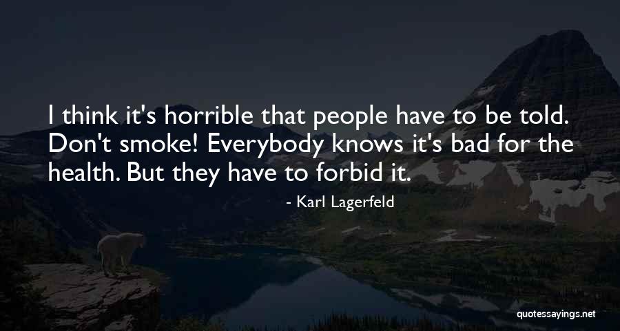 Feha Regulations Quotes By Karl Lagerfeld Feha Regulations Quotes By Karl Lagerfeld