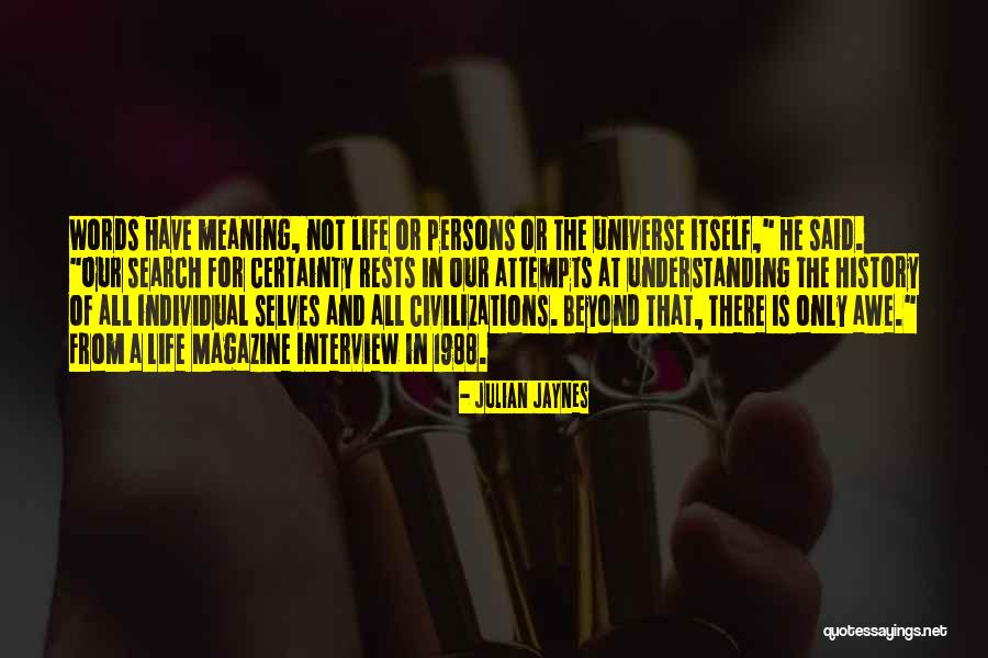 Fehlbergs Quotes By Julian Jaynes Fehlbergs Quotes By Julian Jaynes
