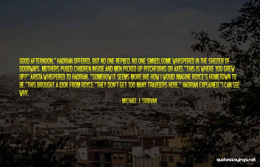 Fehlbergs Quotes By Michael J. Sullivan Fehlbergs Quotes By Michael J. Sullivan