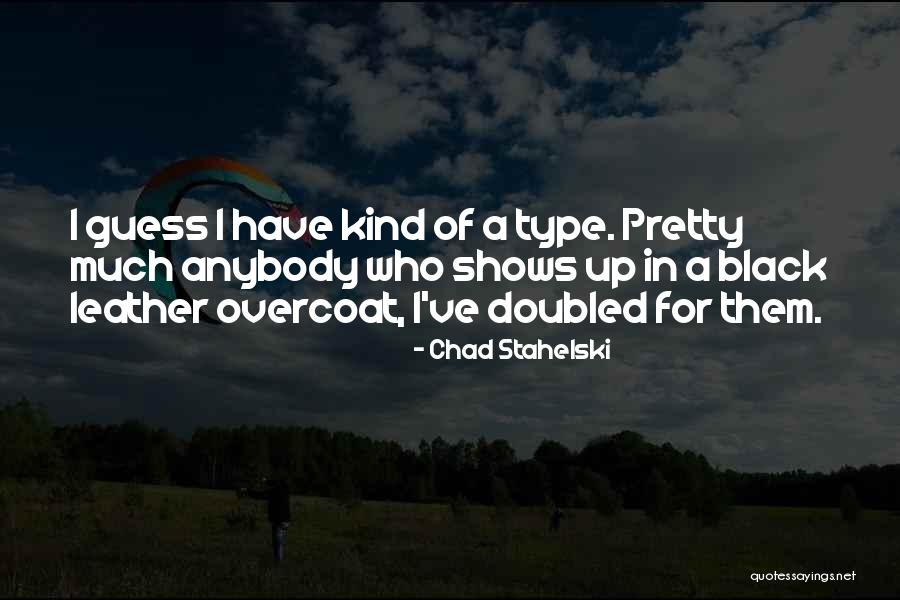 Fehlen Duden Quotes By Chad Stahelski Fehlen Duden Quotes By Chad Stahelski