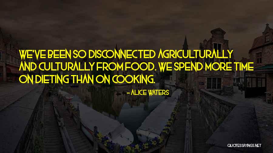 Fehlen In English Quotes By Alice Waters Fehlen In English Quotes By Alice Waters