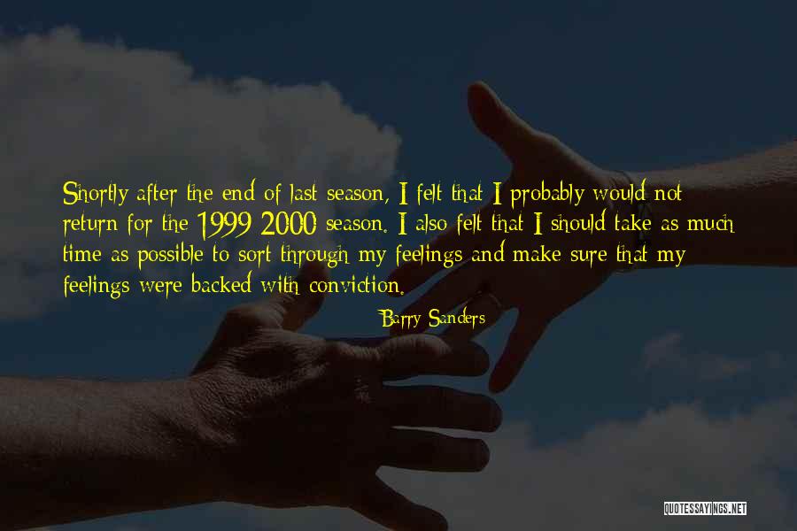 Fehmel Baseball Quotes By Barry Sanders Fehmel Baseball Quotes By Barry Sanders