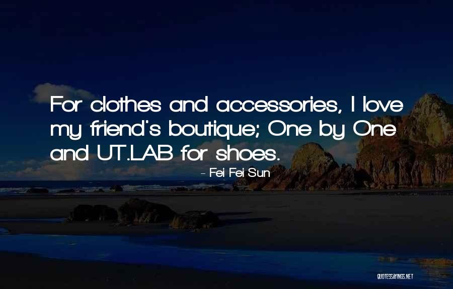 Fei Fei Sun Quotes 112574