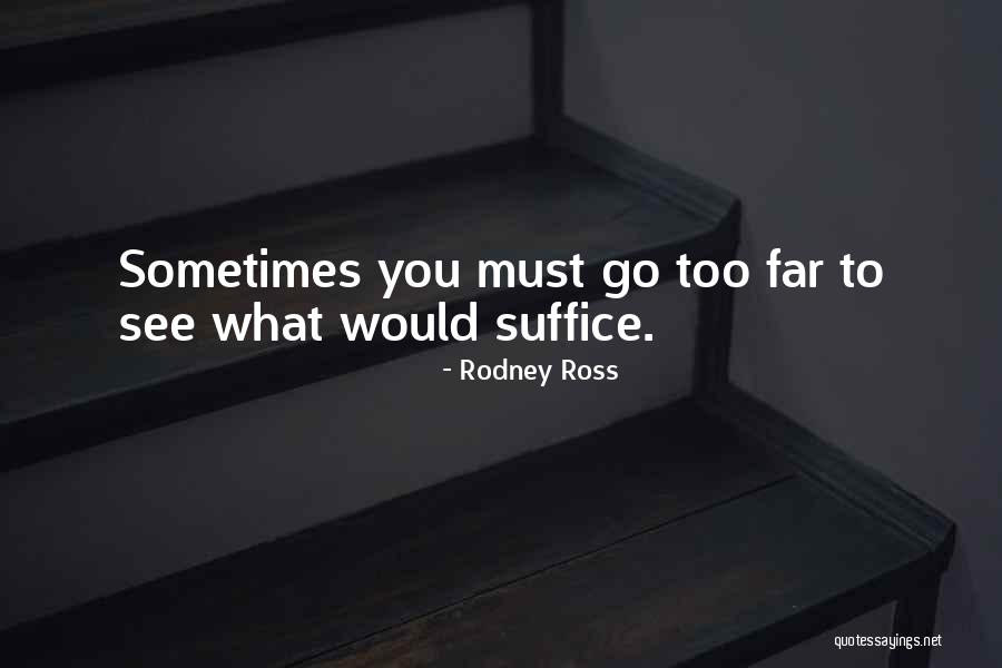 Feigele Quotes By Rodney Ross Feigele Quotes By Rodney Ross