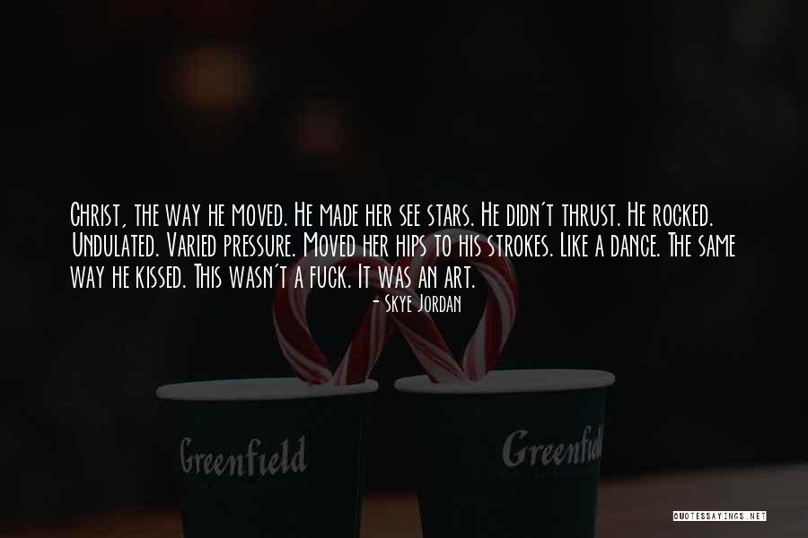 Feigl Dallas Quotes By Skye Jordan Feigl Dallas Quotes By Skye Jordan