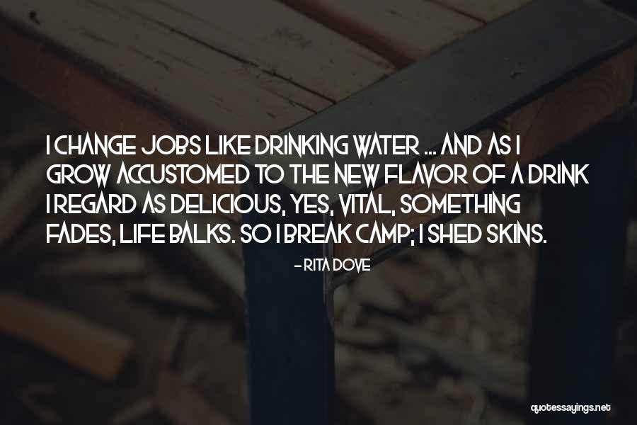 Feigned Helplessness Quotes By Rita Dove Feigned Helplessness Quotes By Rita Dove