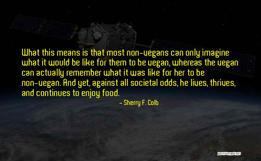 Feigning Def Quotes By Sherry F. Colb Feigning Def Quotes By Sherry F. Colb