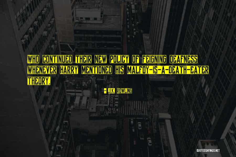 Feigning Quotes By J.K. Rowling Feigning Quotes By J.K. Rowling