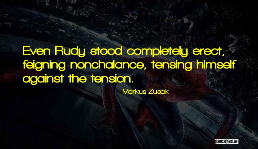 Feigning Quotes By Markus Zusak Feigning Quotes By Markus Zusak