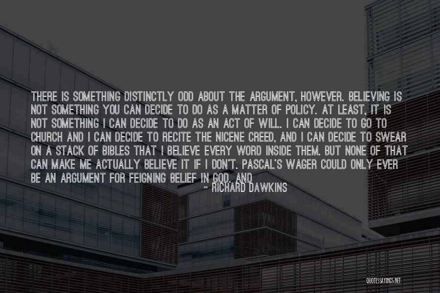 Feigning Quotes By Richard Dawkins Feigning Quotes By Richard Dawkins
