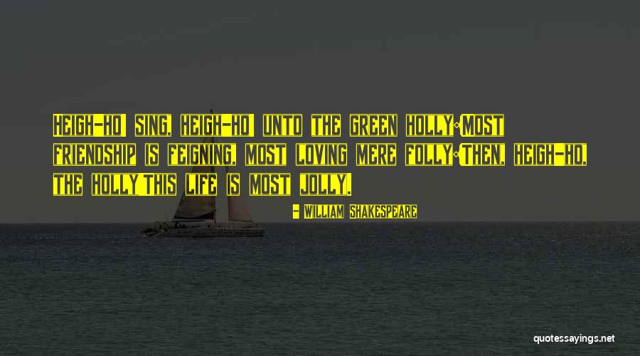 Feigning Quotes By William Shakespeare Feigning Quotes By William Shakespeare