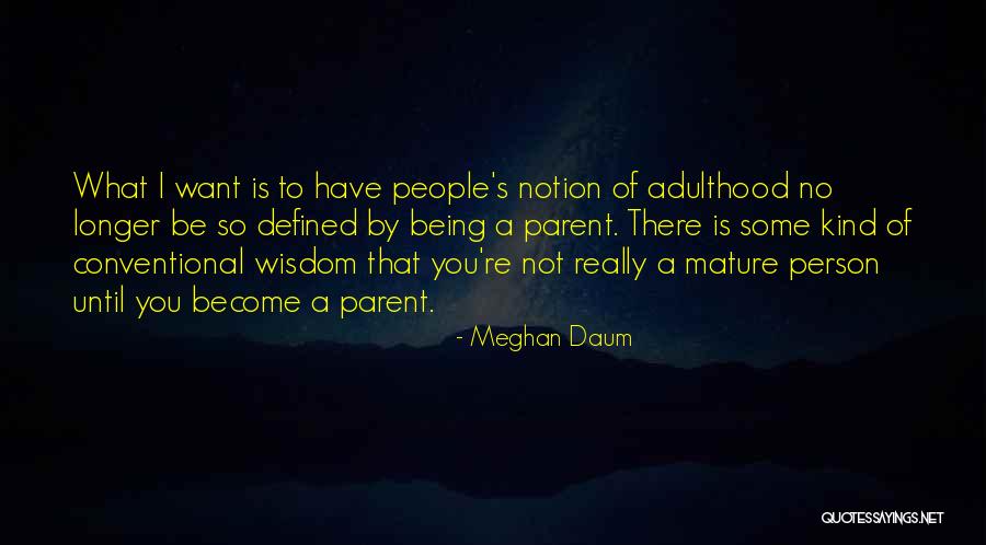 Feika Quotes By Meghan Daum Feika Quotes By Meghan Daum