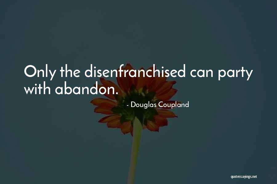Feille De Basilic Quotes By Douglas Coupland Feille De Basilic Quotes By Douglas Coupland