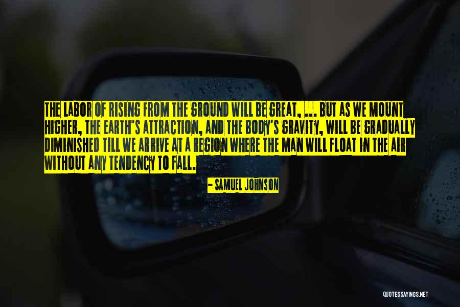 Feimster Began Quotes By Samuel Johnson Feimster Began Quotes By Samuel Johnson