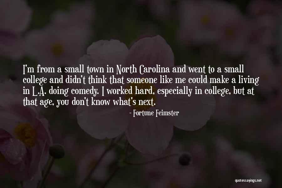 Feimster Fortune Quotes By Fortune Feimster Feimster Fortune Quotes By Fortune Feimster