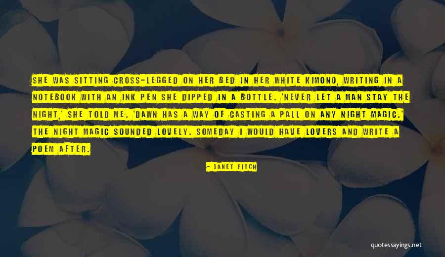 Feindre En Quotes By Janet Fitch Feindre En Quotes By Janet Fitch