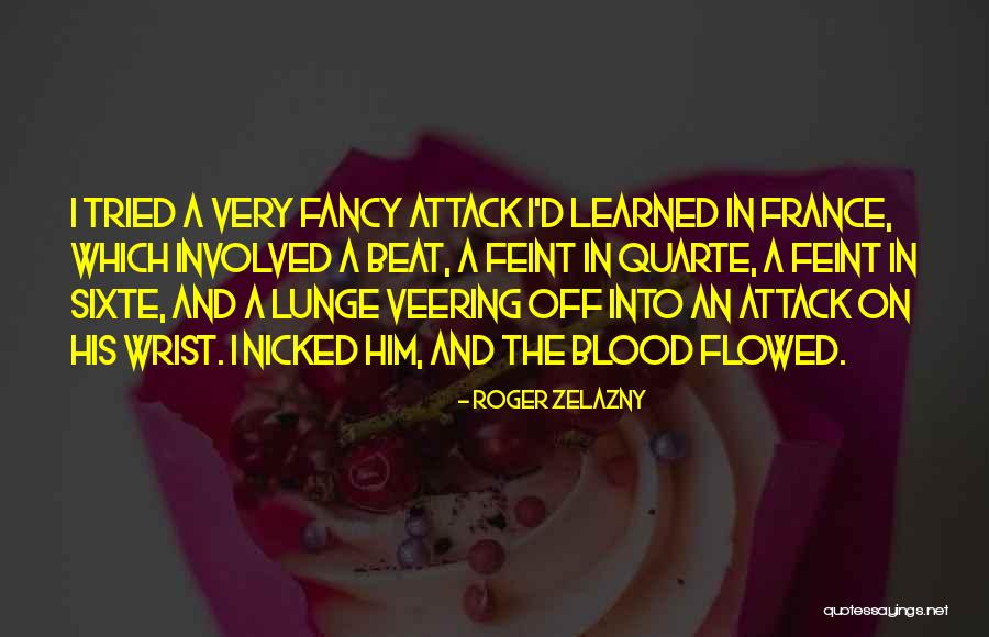 Feint Quotes By Roger Zelazny