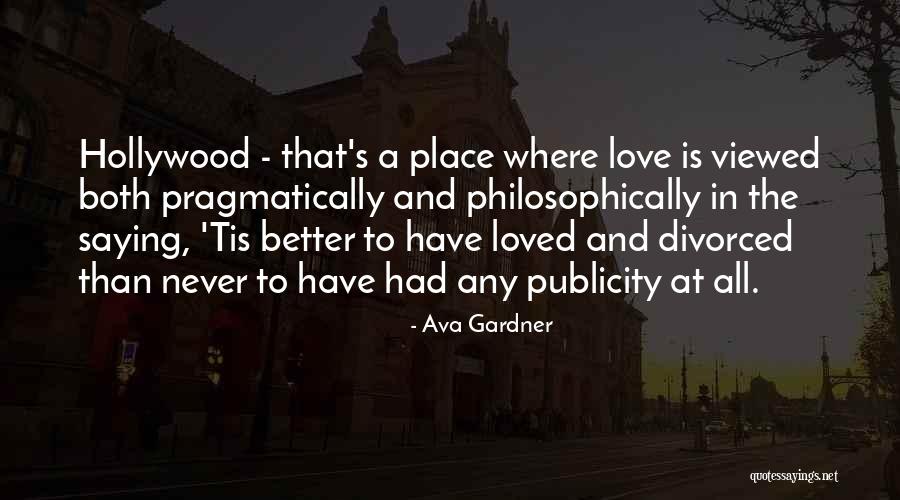 Feios Quotes By Ava Gardner Feios Quotes By Ava Gardner
