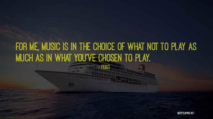 Feist Quotes 1356057 Feist Quotes 1356057
