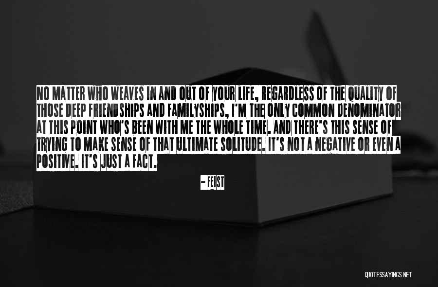 Feist Quotes 1439434 Feist Quotes 1439434