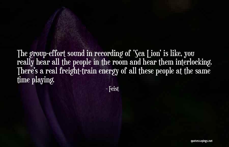 Feist Quotes 1685080 Feist Quotes 1685080