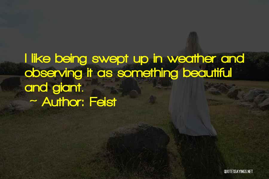 Feist Quotes 1887673