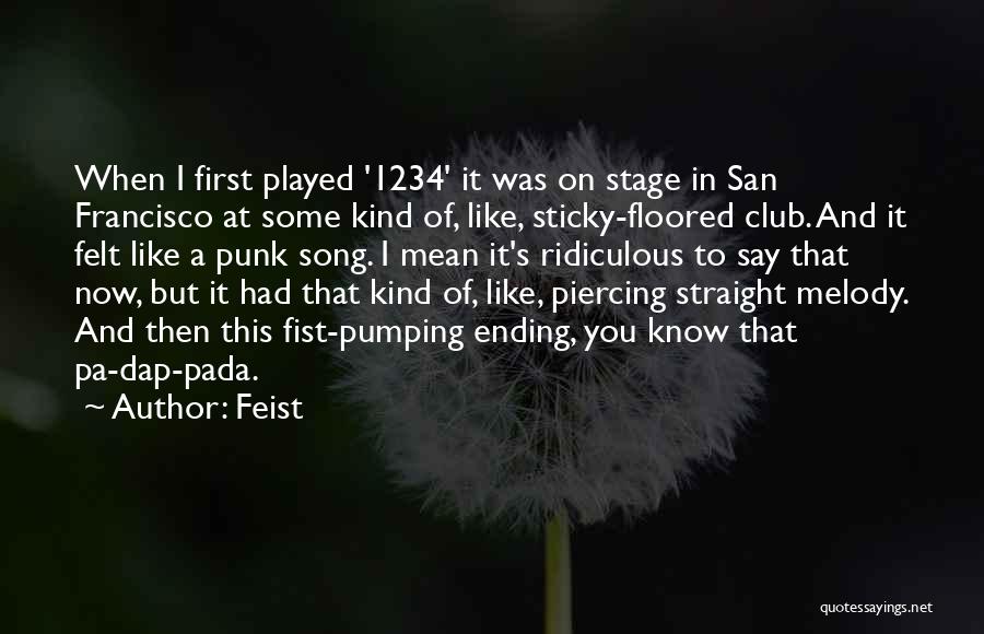 Feist Quotes 1992720